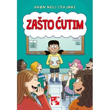 ZAŠTO ĆUTIM 