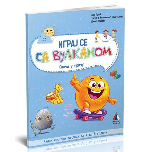 IGRAJ SE SA VULKANOM - SKOČI U PRIČU, RADNI LISTOVI ZA DECU OD 4 DO 5 GODINA