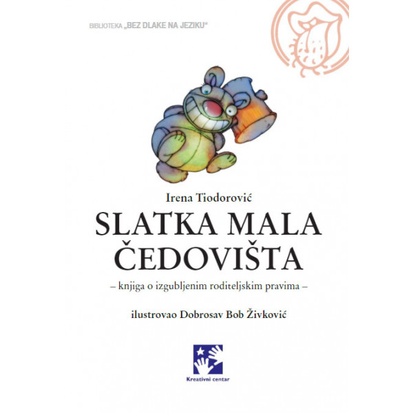 SLATKA MALA ČEDOVIŠTA 