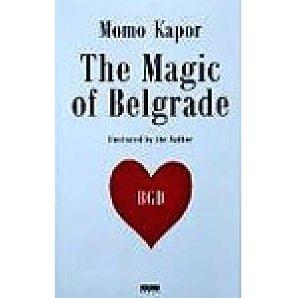 MAGIC OF BELGRADE 
