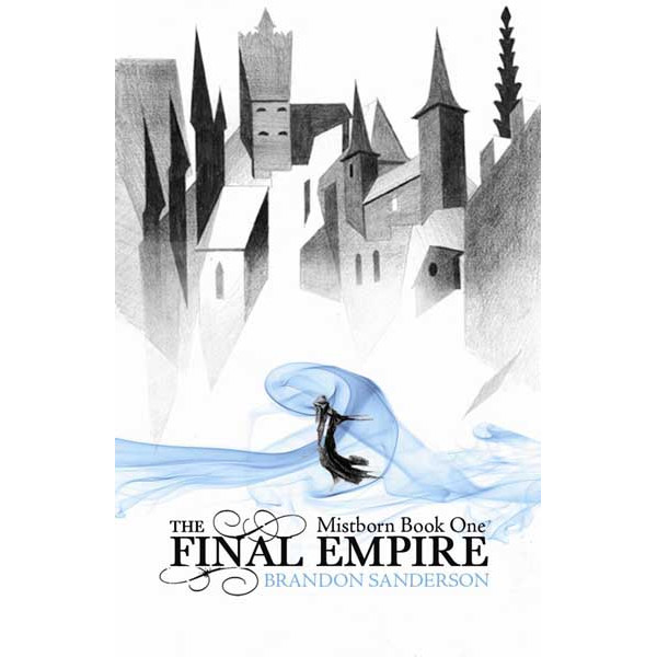 The Final Empire (B) Mistborn 1 