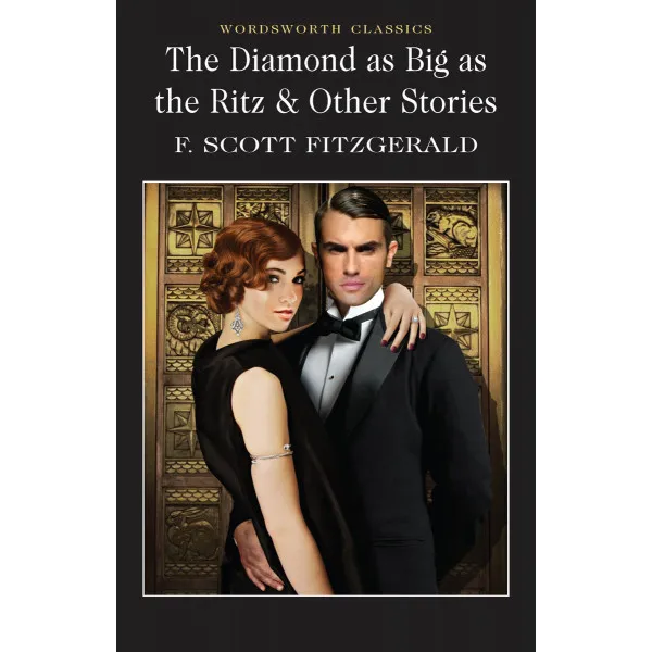 Diamond as Big as the Ritz & Other Stories 