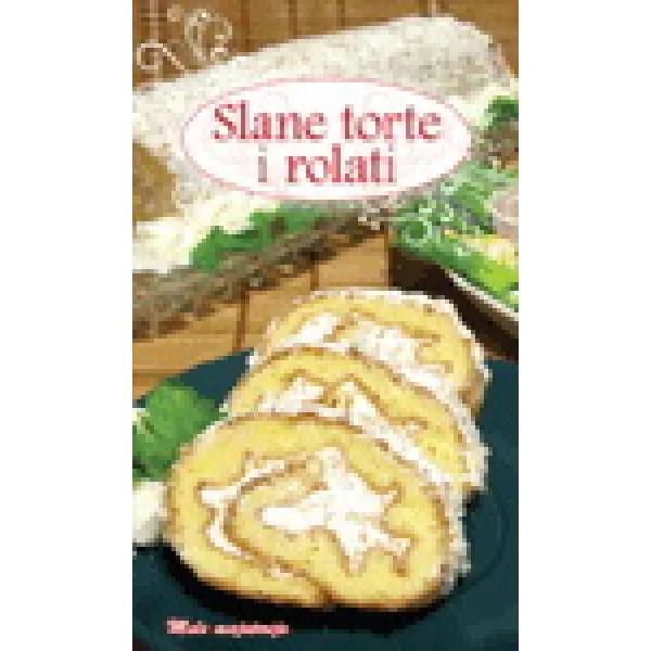 SLANE TORTE I ROLATI 