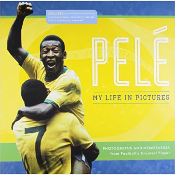PELE MY LIFE IN PICTURES 