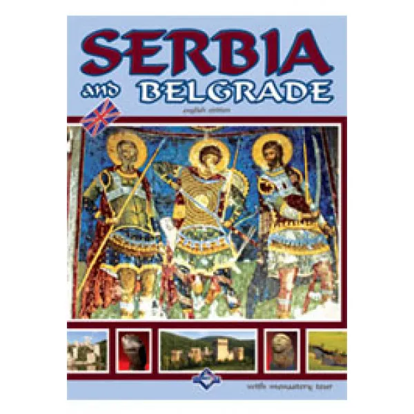 SERBIA AND BELGRADE 