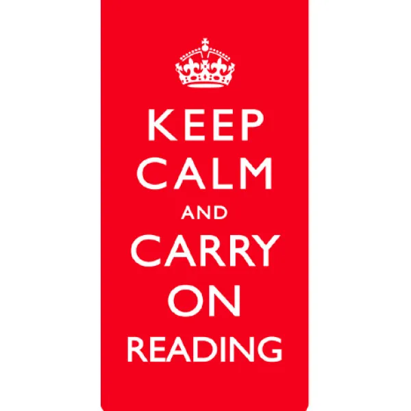 SLOGANS INT MAG BOOKM KEEP CALM AND CARRY ON READING 