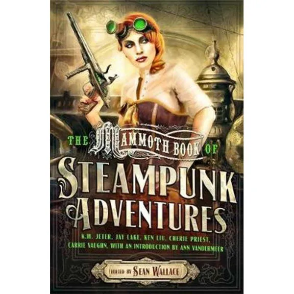 Mammoth Book Of Steampunk Adventures 