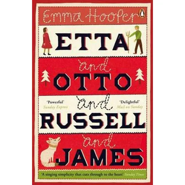 ETTA AND OTTO AND RUSSELL AND JAMES 