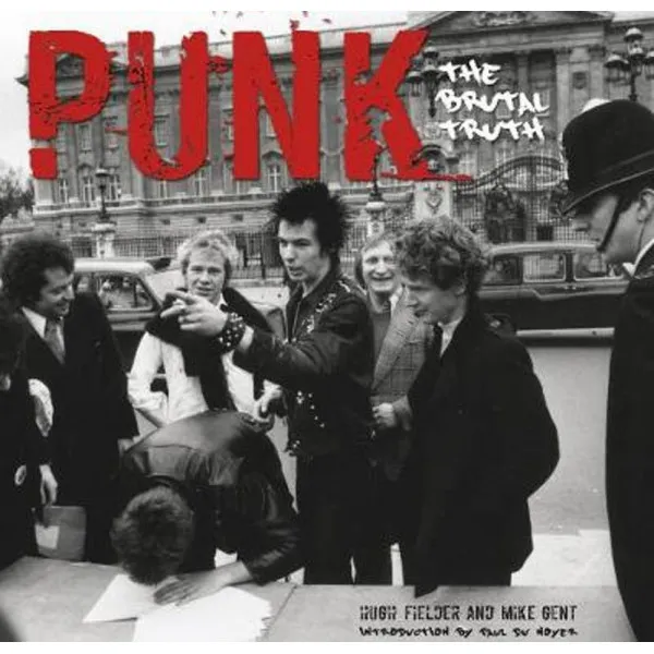 PUNK THE BRUTAL TRUTH 