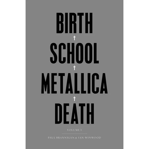 BIRTH SCHOOL METALLICA DEATH 