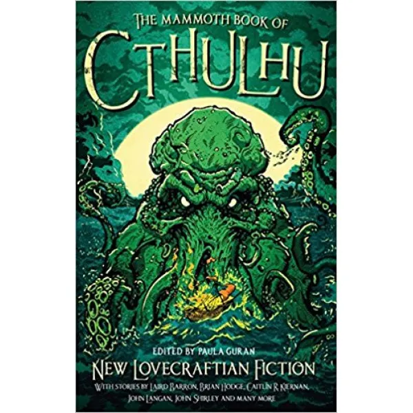 The Mammoth Book of Cthulhu  New Lovecraftian Fiction 