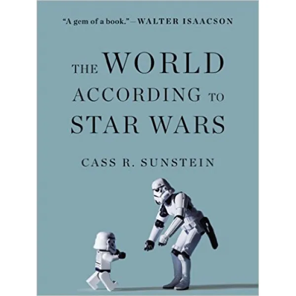 THE WORLD ACCORDING TO STAR WARS 