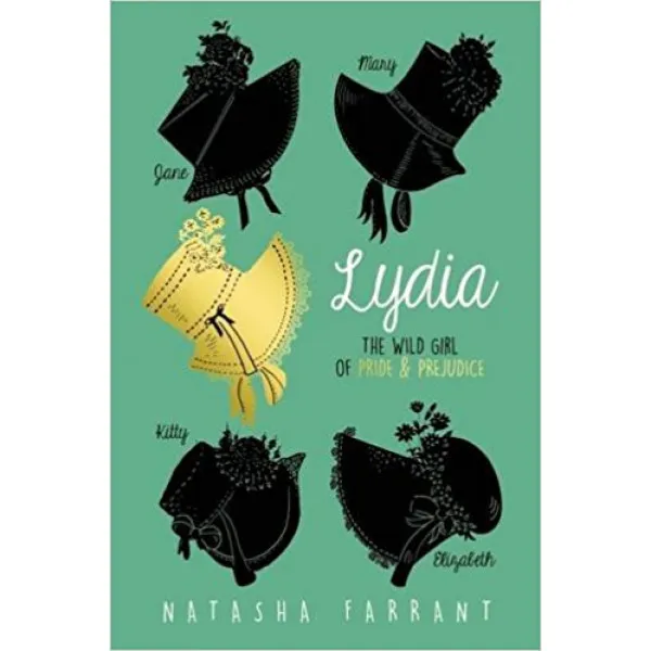 LYDIA The Wild Girl of Pride & Prejudice 