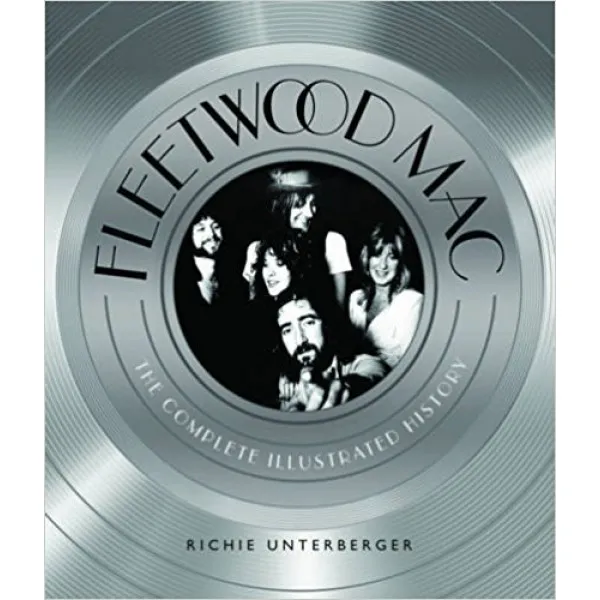 FLEETWOOD MAC The Complete Illustrated History 