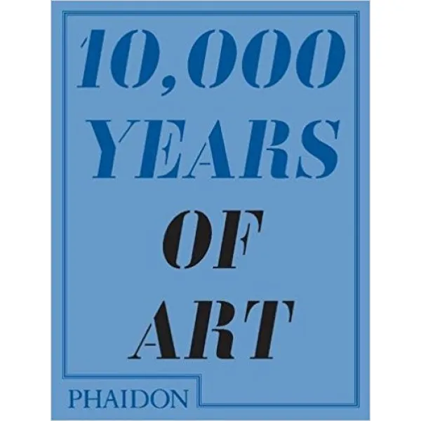 10000 YEARS OF ART 