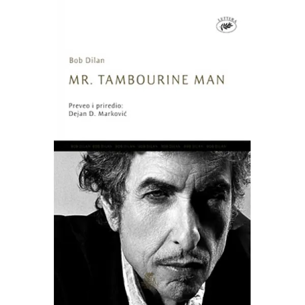 MR TAMBOURINE MAN 