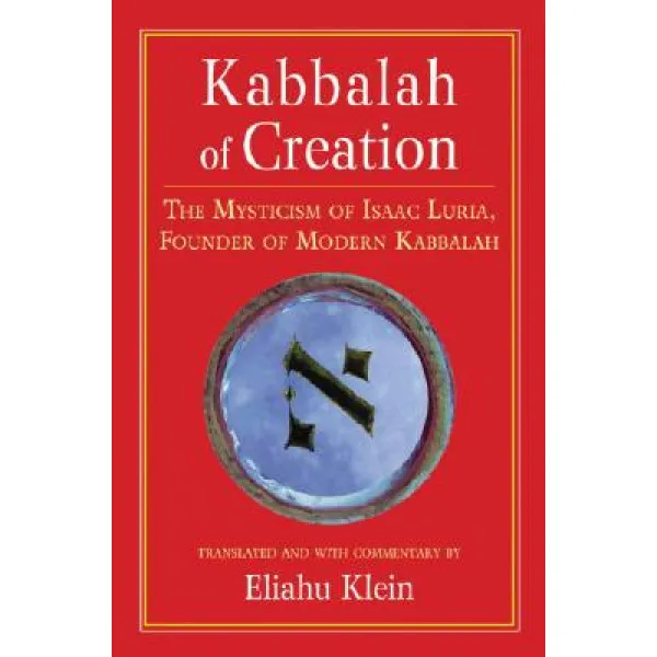 KABBALAH OF CREATION 
