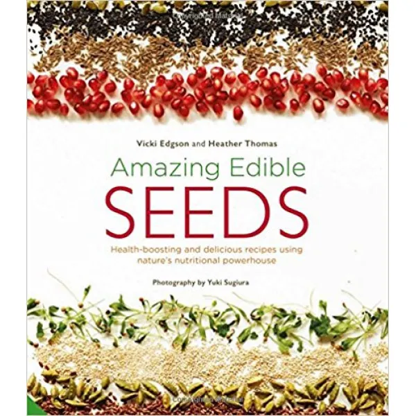 Amazing Edible Seeds 