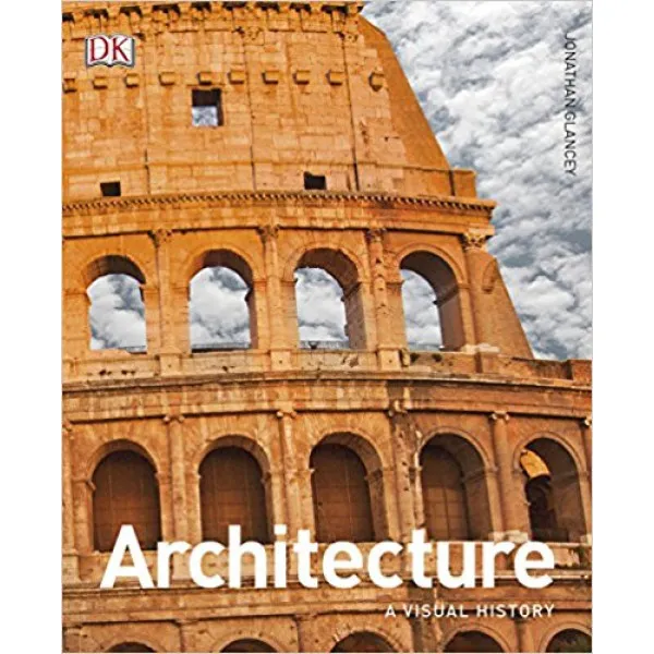 Architecture A Visual History 