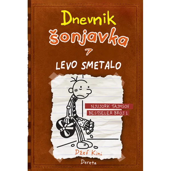 DNEVNIK ŠONJAVKA 7 Levo smetalo II izdanje 