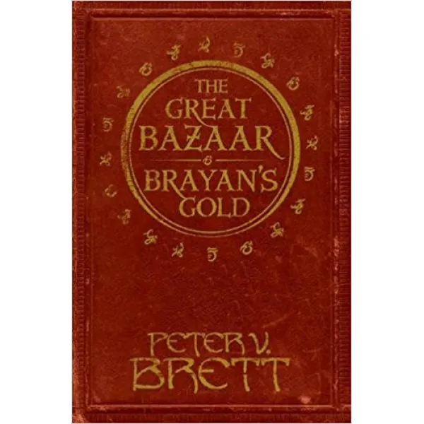 THE GREAT BAZAAR AND BRAYANS GOLD 