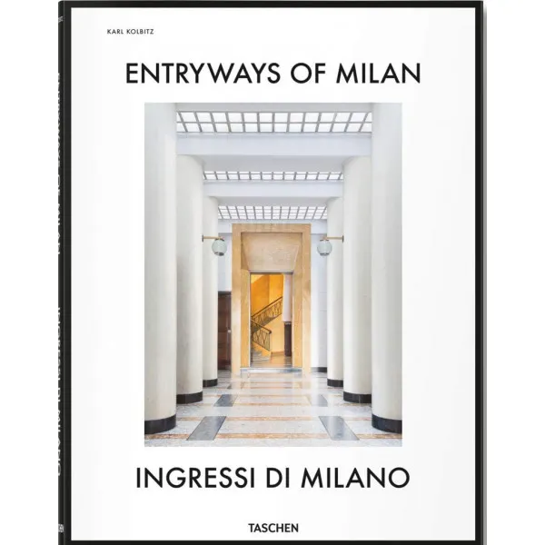 ENTRYWAYS OF MILAN 