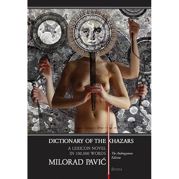 DICTIONARY OF THE KHAZARS A Lexicon Novel in 100 000 Words 