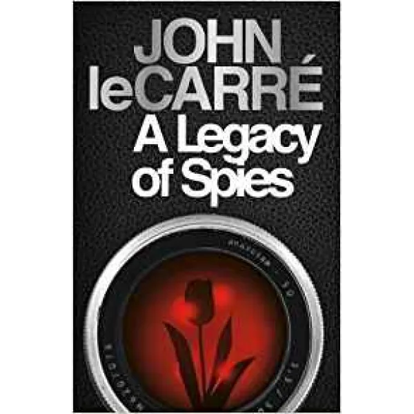 A LEGACY OF SPIES 