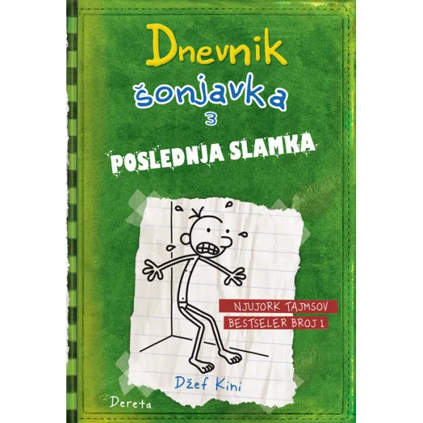 DNEVNIK ŠONJAVKA 3 POSLEDNJA SLAMKA IV izdanje 