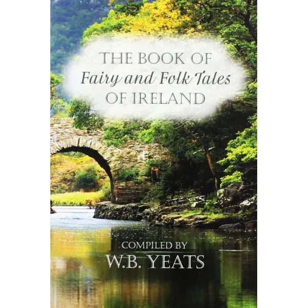 FAIRY AND FOLK TALES OF IRELAND 