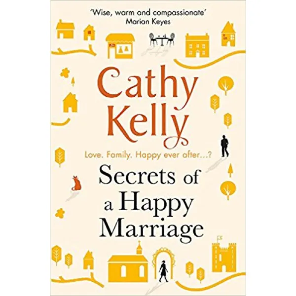 SECRETS OF A HAPPY MARRIAGE 
