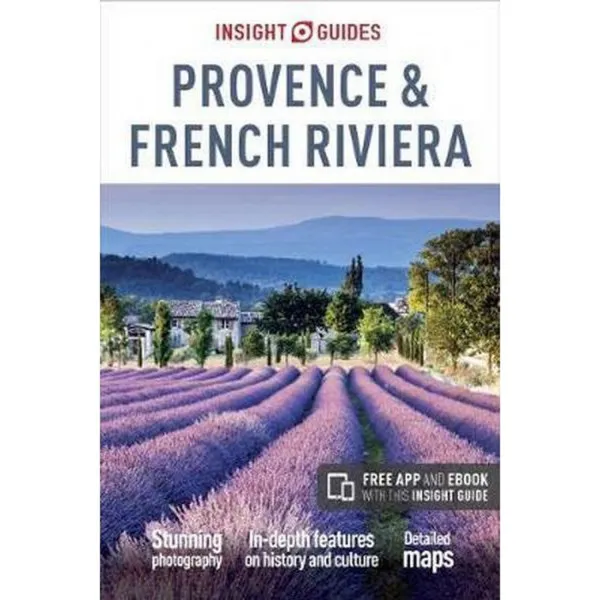 PROVENCE AND FRENCH RIVIERA INSIGHT GUIDES 