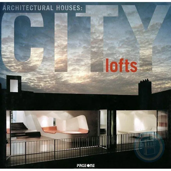 ARCHITECTURAL HOUSES, CITY LOFTS 