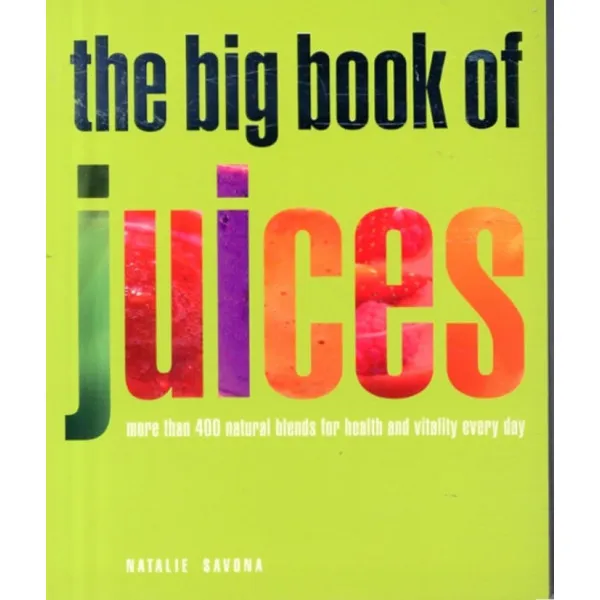 BIG BOOK OF JUICES 