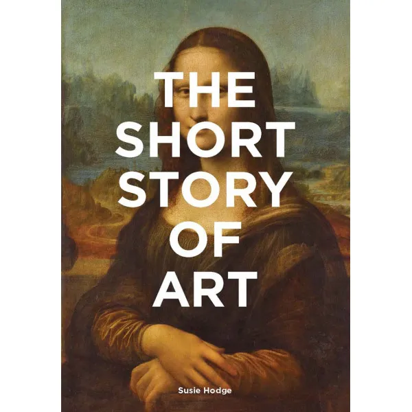 THE SHORT STORY OF ART 