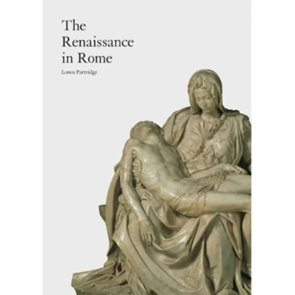THE RENAISSANCE IN ROME 
