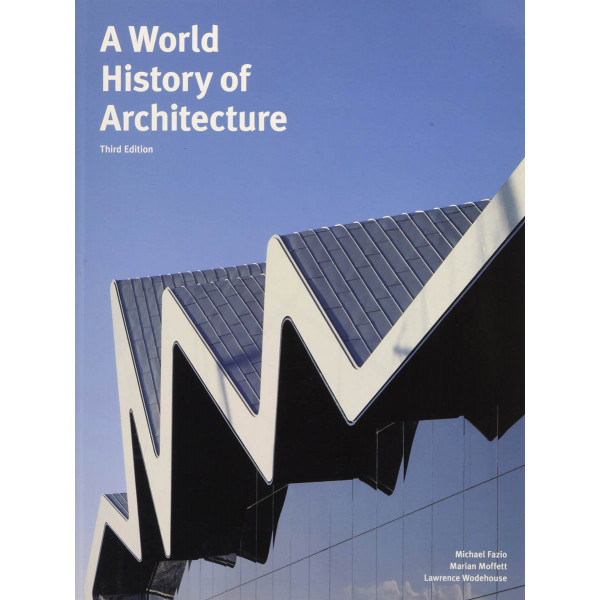 A WORLD HISTORY ARCHITECTURE 