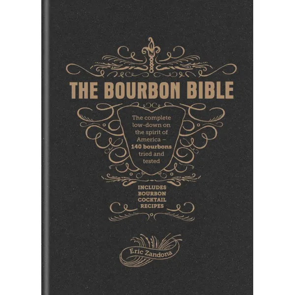 THE BOURBON BIBLE 