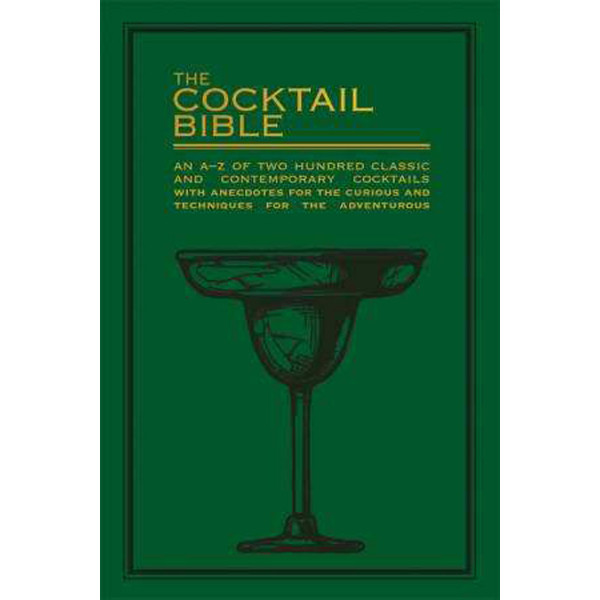 THE COCKTAIL BIBLE 