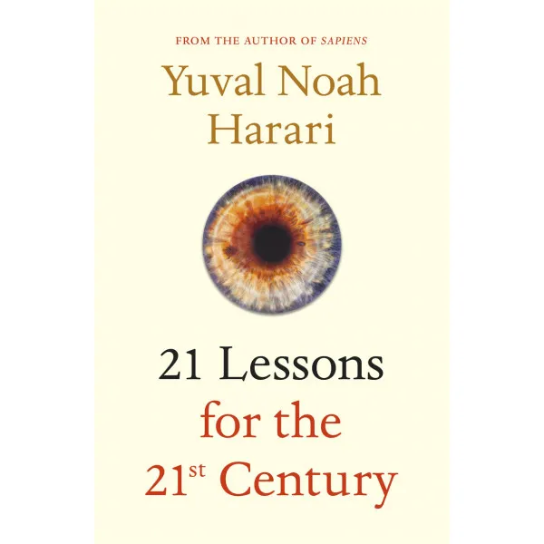 21 LESSONS FOR THE 21ST CENTURY 