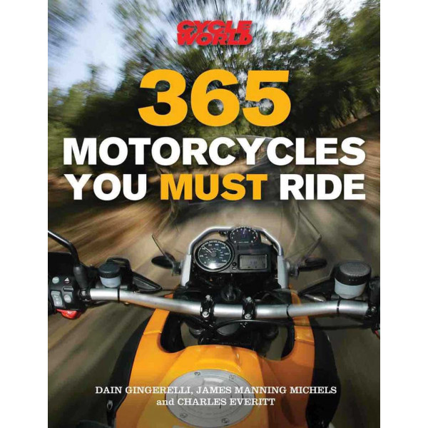 365 MOTORCYCLES YOU MUST RIDE 