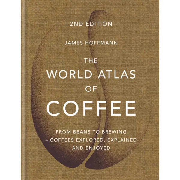 THE WORLD ATLAS OF COFFEE 