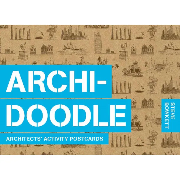 ARCHIDOODLE: ARCHITECTS ACTIVITY 