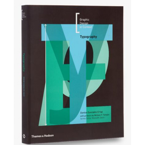 GRAPHIC DESIGN IN CONTEXT:TYPOGRAPHY 