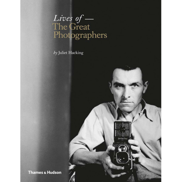 LIVES OF THE GREAT PHOTOGRAPHERS 