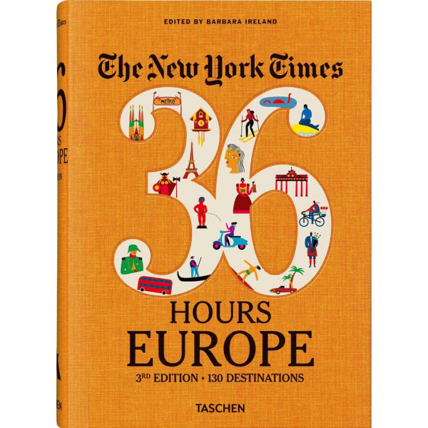 NYT 36 HOURS EUROPE 