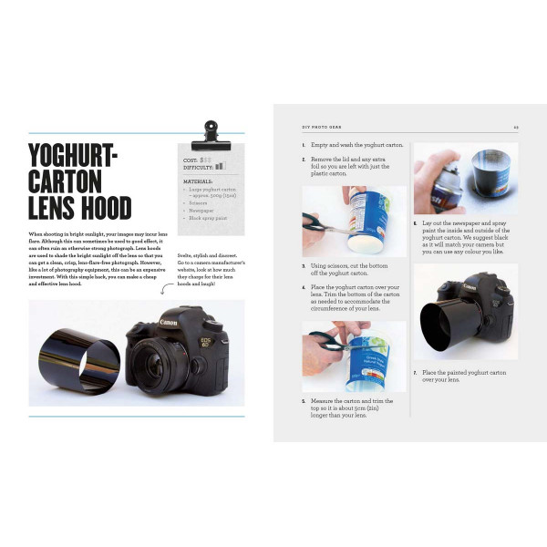 PHOTO HACKS Simple Solutions for Better Photos 