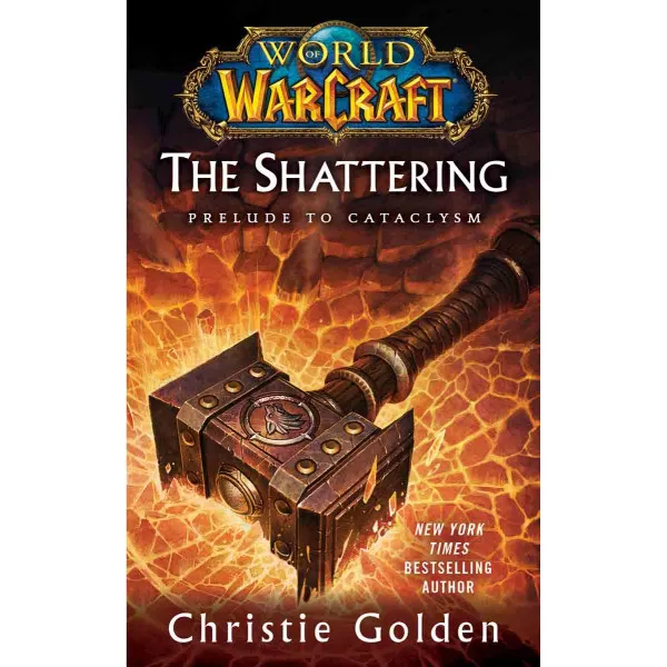 WORLD OF WARCRAFT THE SHATTERING 