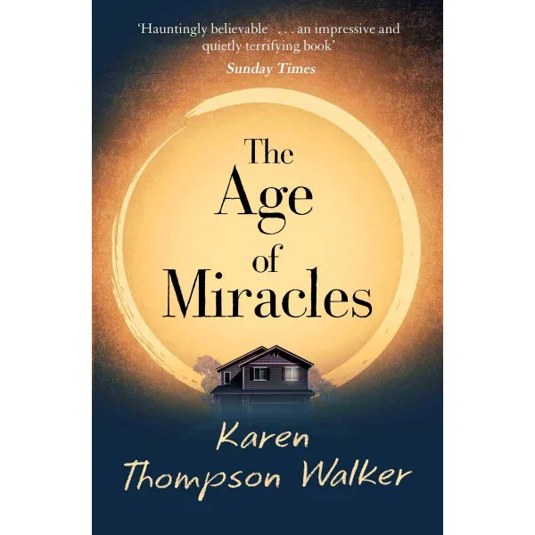 THE AGE OF MIRACLES 