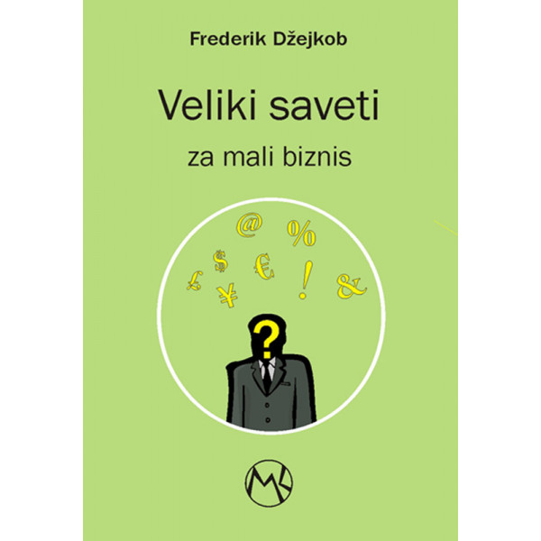 VELIKI SAVETI ZA MALI BIZNIS 